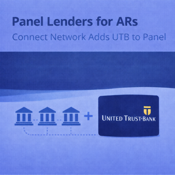 Square blue graphic with the headline “Panel Lenders for ARs” and subheading “Connect Network Adds UTB to Panel”. Below the text are stylised bank building icons connected by dotted lines, leading to the United Trust Bank logo shown in its original black, white and gold colours.