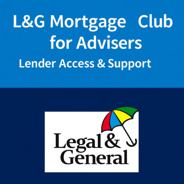 A square blue graphic promoting “L&G Mortgage Club for Advisers” with “Lender Access & Support” beneath in white text on a light-to-dark blue background. The original Legal & General logo with the multicolour umbrella appears in the lower section on a white panel.
