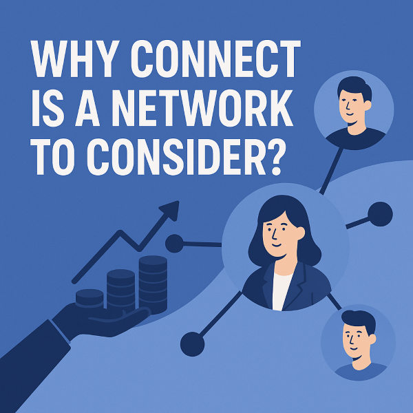 Why Connect is a Network to Consider?
