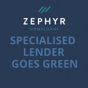 A 600x600 promotional graphic with a dark blue background using the brand palette (Light Blue and Dark Blue. The Zephyr Homeloans logo appears at the top in its original teal and dark branding colours. Beneath it, the headline “ZEPHYR HOMELOANS” is set in Open Sans, followed by large centred text reading “SPECIALISED LENDER GOES GREEN” in contrasting blue tones.