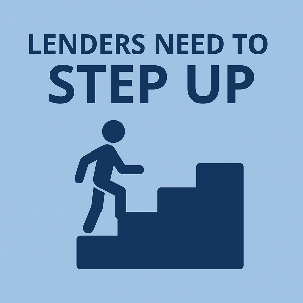 Lenders Need to Step Up