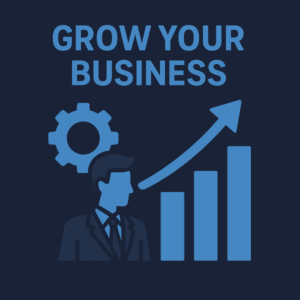 A flat, minimalist business-themed graphic in dark blue and light blue tones showing the words “Grow Your Business” above an upward-trending bar chart, an arrow, a gear icon, and a simplified figure in a suit representing business growth and development.
