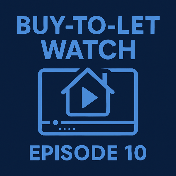 Buy-to-let watch episode 10