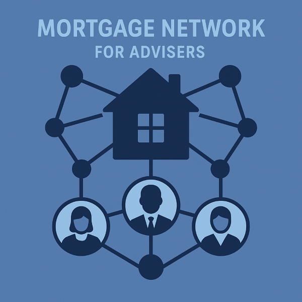 Mortgage Network for Advisers