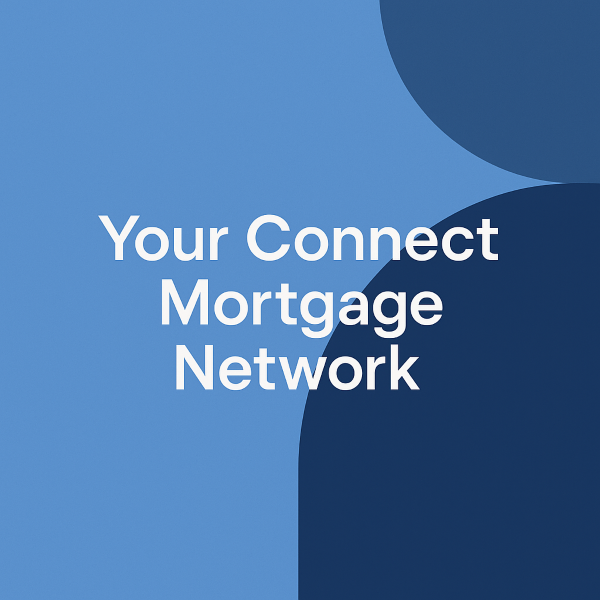 Your Connect Mortgage Network