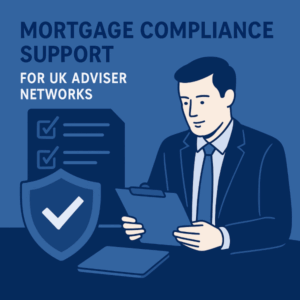 Illustration in blue branding colours showing a UK mortgage adviser reviewing compliance documents, with a shield and checklist icons symbolising regulatory support for adviser networks.