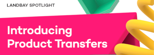 Introducing product transfers