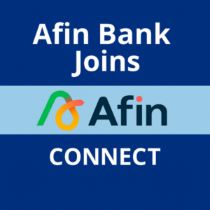 Square 600×600 announcement graphic in dark and light blue with large white Open Sans-style text “Afin Bank Joins” at the top, the Afin logo shown in its natural colours across the middle on a light blue band, and “CONNECT” in large white text at the bottom