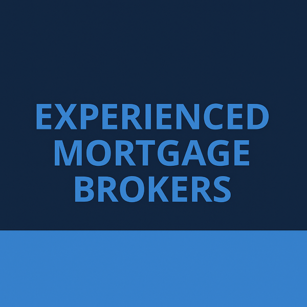 Experienced Mortgage Brokers