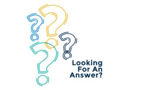 Illustration showing multiple colourful question marks surrounding a central black question mark, with the text “Looking For Answers?” underneath on a white background.