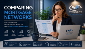 Comparing Mortgage Networks hero image showing a broker reviewing network options, with Connect for Intermediaries branding and support features for experienced advisers.