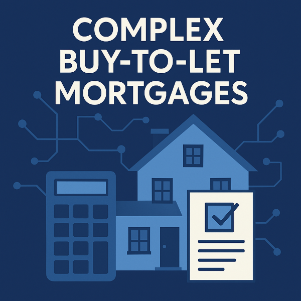 Complex Buy-to-Let Mortgages