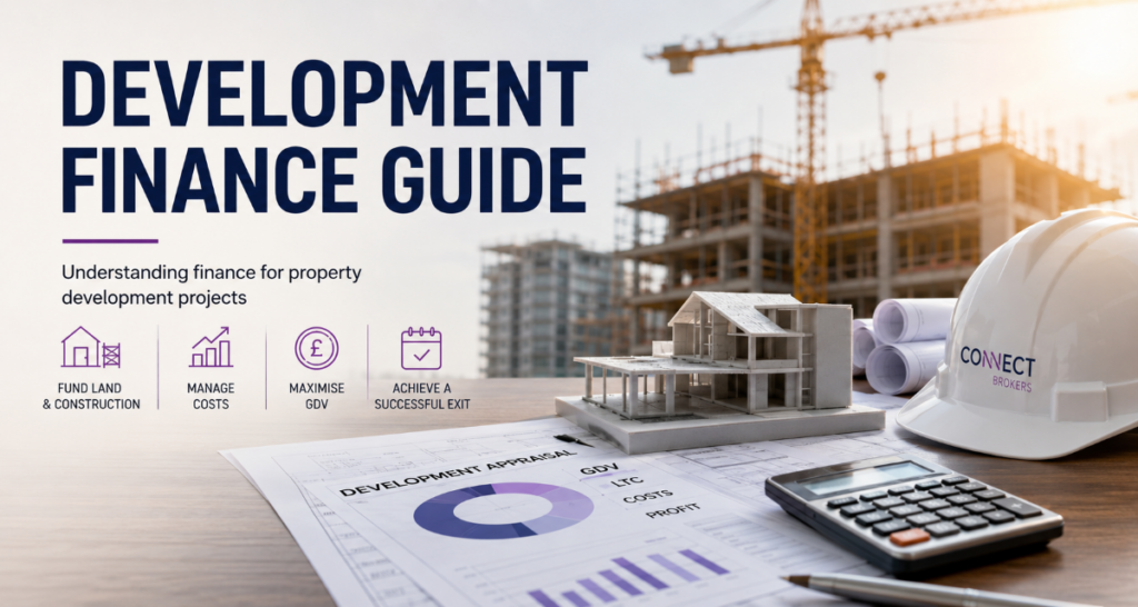 Development Finance Guide hero image showing a construction site, architectural model, appraisal charts and calculator for UK property development funding.