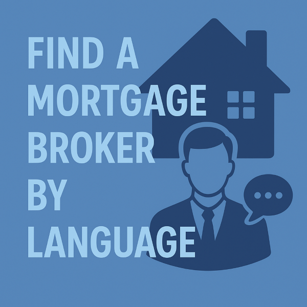 Find a Mortgage Broker by Language