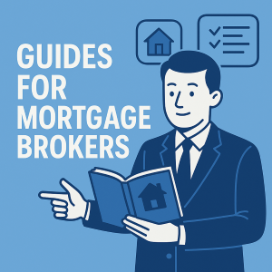 Illustration of a professional mortgage broker in a blue suit holding an open guidebook with a house icon on it. He is smiling and pointing toward the title "Guides for Mortgage Brokers," displayed in bold white text on a blue background. Two additional icons, a house and a checklist, appear above him