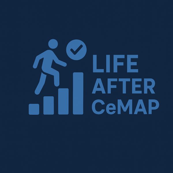 Life After CeMAP