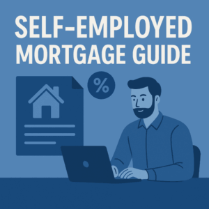 A blue-toned illustration showing a bearded man working on a laptop, with a large mortgage document icon and a percentage symbol beside him. The text “Self-Employed Mortgage Guide” appears at the top in bold white lettering,
