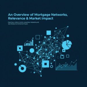 Dark blue gradient slide-style graphic with the headline “An Overview of Mortgage Networks, Relevance & Market Impact” in light blue at the top left, and a short placeholder paragraph beneath. The lower half features a stylised network of connected dots and lines with data-themed icons, including bar charts, a line graph, and pie chart elements.