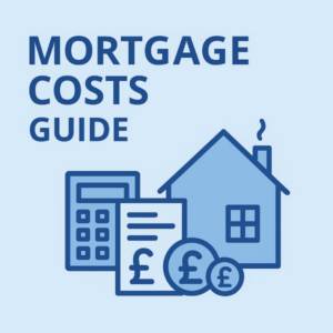 Square 600x600 graphic with a light blue background. Dark blue heading reads “MORTGAGE COSTS GUIDE” at top left. Bottom area shows dark blue line icons of a calculator, a document, and a house, plus three coin shapes featuring “£” symbols.